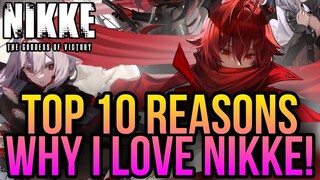 Goddess of Victory: NIKKE - Top 10 Reasons Why Nikke Is The Best Game!