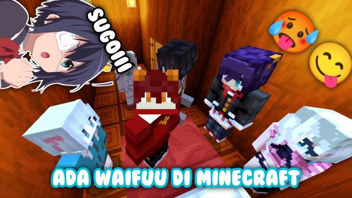 Ada Waifu Animehhh Di Minecraft Cuy🥵😋