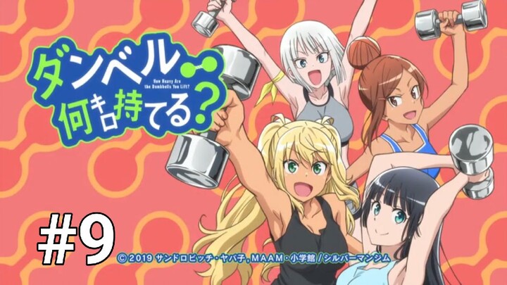 Dumbbell Nan Kilo Moteru?|Episode 9 (Sub Indo)