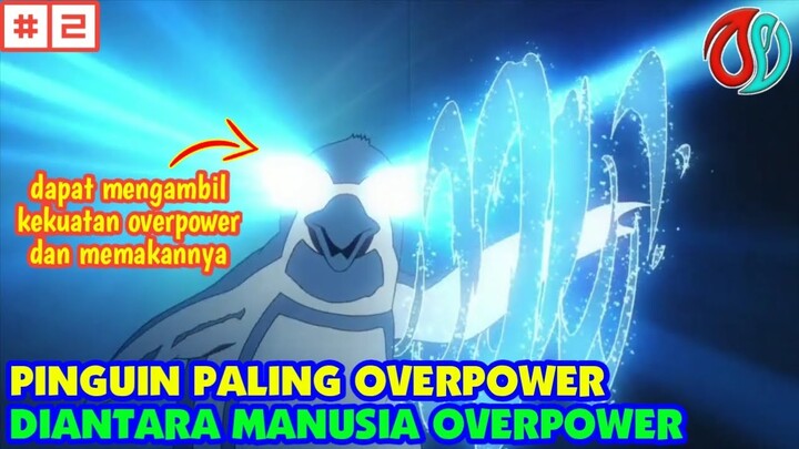 HEWANPUN TAK KALAH OVERPOWER KETIKA MANUSIA PUNYA KEKUATAN OP - alur cerita film anime Tokyo ESP #2