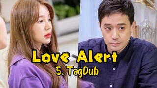 5- Love Alert (Fluttering Warning )TagDub kdrama ✔️💯