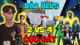 [FreeFire] Đào Blus Cùng Nhân Tố 2 Vs 4 Cực Hấp Dẫn