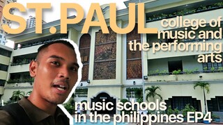 MUSIC SCHOOLS IN THE PHILIPPINES EP4 | ST. PAUL COLLEGE OF MUSIC AND THE PERFORMING ARTS | Vlog #9