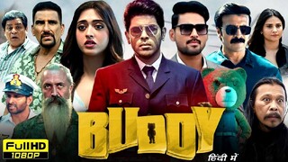 Buddy 2024 Hindi Dubbed Movie