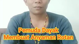 Pemuda Dayak, Membuat Anyaman Rotan