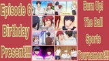 Tomo-chan Is A Girl! Episode 6: Birthday Present!!! Burn Up! The Ball Sports Tournament!!! 1080p!