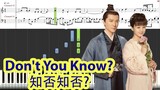 [Piano Tutorial] Don't You Know? | 知否知否 (The Story of Minglan) - Hu Xia, Yisa Yu | 胡夏, 郁可唯