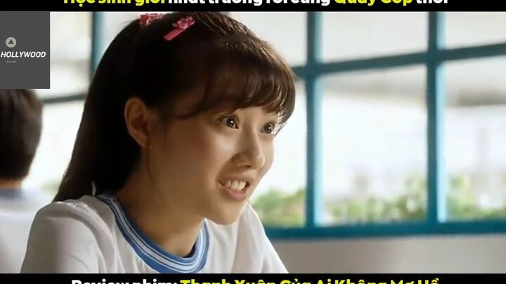 Thanh xuân của ai không mơ hồ (p2) #phimcuocsong