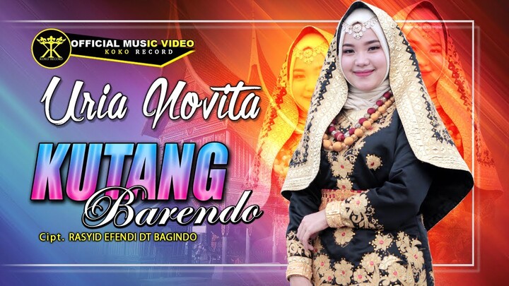 URIA NOVITA - KUTANG BARENDO (Official Music Video) Dendang Minang Remix Terbaru