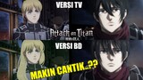 Makin Keren.!! Perbandingan Versi TV & Bluray dari Anime Attack on Titan Season Final Part 1..!!