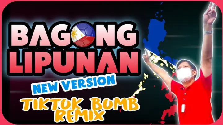 NEW TIKTOK VIRAL | BAGONG LIPUNAN new version BBM JINGLE SONG | BOMBTEK REMIX2022