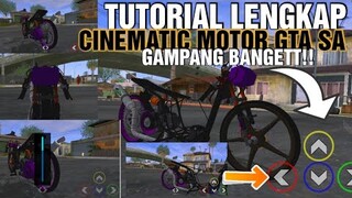 TUTORIAL LENGKAP CARA CINEMATIC MOTOR DI GTA SA