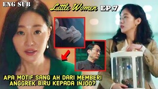 Sang Ah's Motive For Giving The Blue Orchid To Injoo || Little Women Episode 7