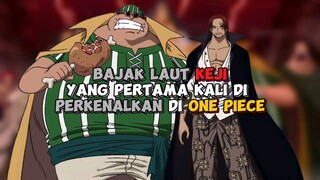 Bajak Laut Keji Yang Pertama Kali Di Perkenalkan Di One Piece !!!