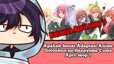 Apakah benar Adaptasi Anime Gotoubun no Hanayome Cuma April mop ? #VCreators