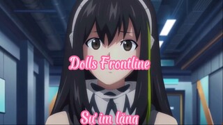 Dolls Frontline _Tập 4- Sự im lặng