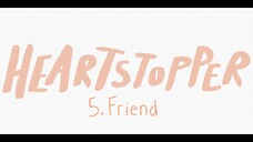 Heartstopper EP5