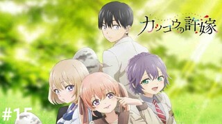 Kakkou no Iinazuke Eps 15 Sub Indo