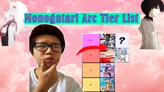 Monogatari Arc Tier List