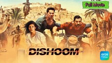 Dishoom Full Movie In 2023. New Bollywood movie . Dishoom movie