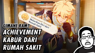 Achievement Kabur Dari Rumah Sakit???