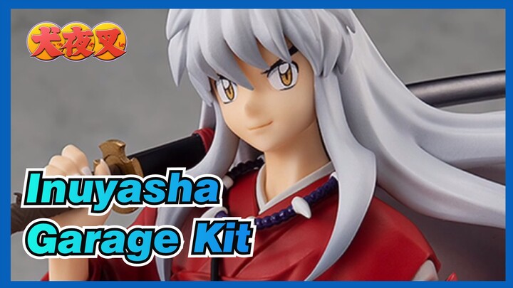 [Inuyasha|Garage Kit]GSC POP UP PARADE