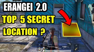 ERANGEL 2.0 TOP 5 SECRET BASEMENT LOCATION IN PUBG MOBILE ? PUBG MOBILE TOP 5 SECRET LOCATION