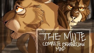 //The Mute// [COMPLETE] 6 Hour Bramblestar PMV MAP