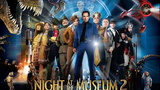 Night at The Museum 2 Battle Of The Smithsonian (2009) มหึมาพิพิธภัณฑ์ ดับเบิ้ลมันส์ทะลุโลก