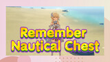 Remember Nautical Chest