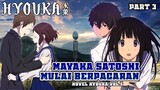 Alur Cerita Hyouka Lanjutan Anime [Hyouka Season 2 - Novel Vol 5 Chapter 3&4]