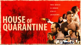 Movie House of Quarantine