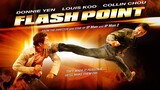 Flash Point - ลุยบ้าเลือด (2007)