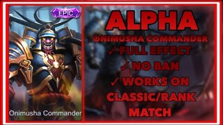 Alpha Epic Skin Script Onimusha Commander | Full Effect + Frame | MOBILE LEGENDS