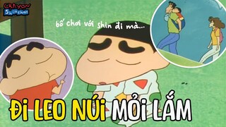 Vui chơi cùng bố & Leo núi thật mệt & Đi siêu thị rất vui | Shin Cậu Bé Bút Chì | Xóm Anime