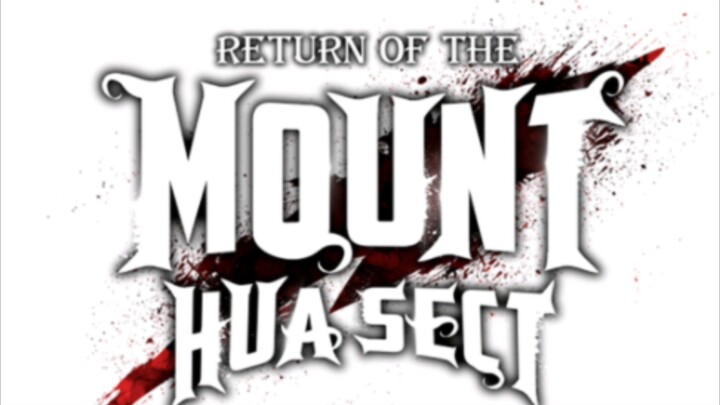 Mount Hua Vs Southern Edge Sect episode 2