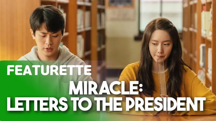 Miracle: Letters to the President 기적(2020)｜Movie Featurette🎬