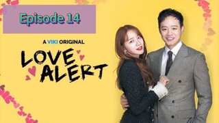 LOVE ALERT Episode 14 Tagalog Dubbed
