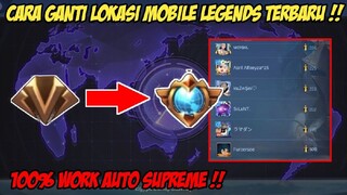 CARA GANTI LOKASI MOBILE LEGENDS TERBARU - FAKE GPS MOBILE LEGENDS AUTO SUPREME