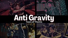 Tears of Themis AMV/GMV ♪ Anti Gravity ♪