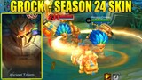GROCK NEW SKIN SEASON 24 ANCIENT TOTEM | GAMEPLAY & RELEASE DATE  | MOBILE LEGENDS