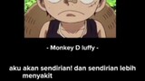 monkey d Luffy curhat😇  https://youtube.com/channel/UCdhMDNIO9KID6PvRiGi7big