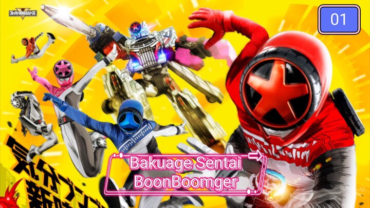 Bakuage Sentai BoonBoomger EP 01