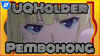 UQHolder | [AMV] Pembohong_C2