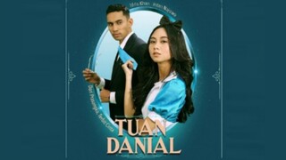 Tuan Danial (2019) EP12