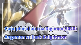 [Cuộc phiêu lưu của Digimon(2020)] Angemon vs Dark Knightmon