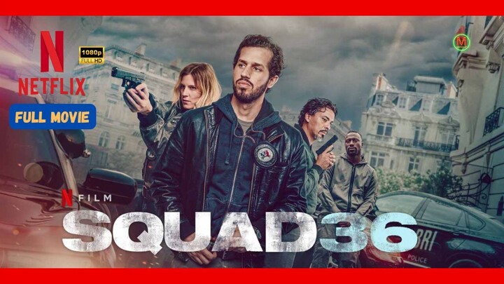 𝐒𝐐𝐔𝐀𝐃 𝟑𝟔 (2025) | Dual Audio 𝐇𝐈𝐍𝐃𝐈 | 𝗡𝗘𝗧𝗙𝗟𝗜𝗫 Original Film | Crime | Drama |
