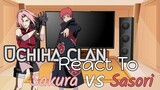 Uchiha Clan react to Sakura vs Sasori || The Uchiha Family || 2k special || AU