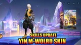Yin M-World Skin Skills Review Update | MLBB