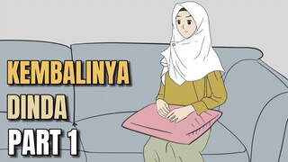 KEMBALINYA DINDA PART 1 - Animasi sekolah